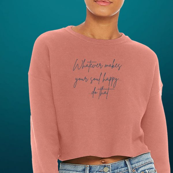 soul happy sweatshirt