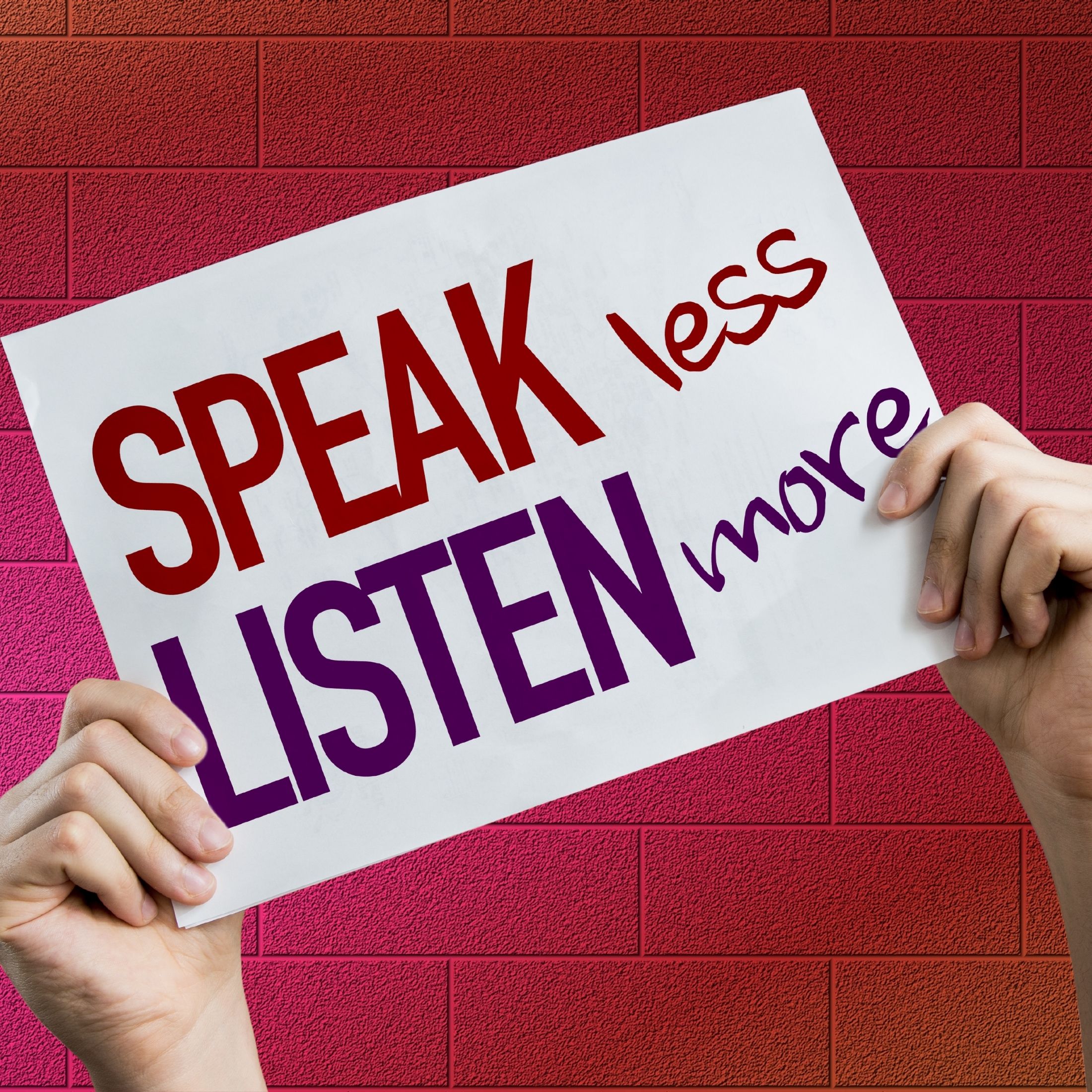 speak less listen more myhappysoul