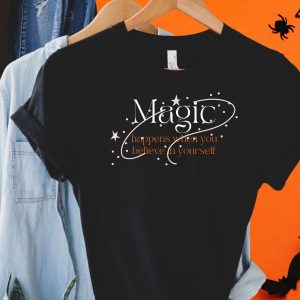 believe in magic tshirt
